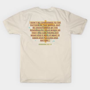 ROMANS 12 : 2 T-Shirt